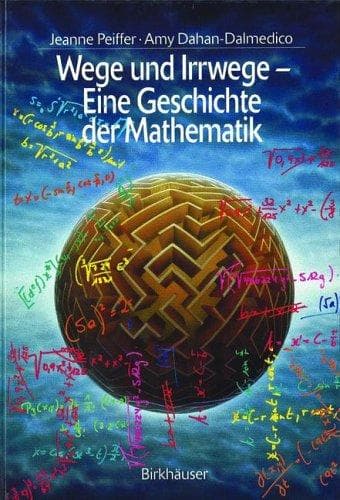 Tapa de Wege und Irrwege - Eine Geschichte der Mathematik