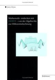 Tapa de Mathematik entdecken mit DERIVE - von der Algebra bis zur Differentialrechnung
