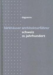Tapa de Birkhäuser Architekturführer Schweiz 20.Jahrhundert