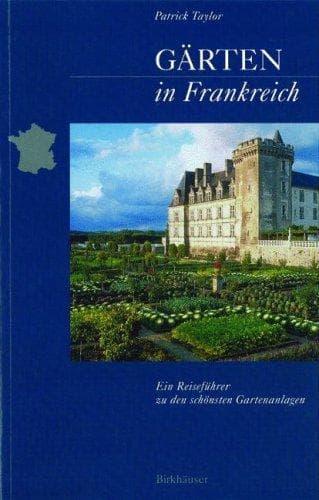 Tapa de Gärten in Frankreich