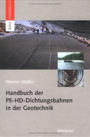 Tapa de Handbuch der PE-HD-Dichtungsbahnen in der Geotechnik (BauHandbuch)