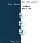 Tapa de Die Ringe von C.-F.Dau (Design-Klassiker (dt) (Birkhäuser))