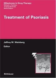 Tapa de Treatment of Psoriasis (Milestones in Drug Therapy)