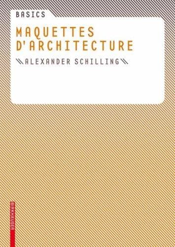Tapa de Basics Maquettes d'architecture (Basics)