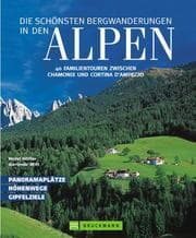 Tapa de Die schönsten Bergwanderungen in den Alpen