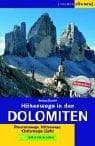 Tapa de Höhenwege in den Dolomiten. Panoramawege, Hüttenwege, Klettersteige, Gipfel