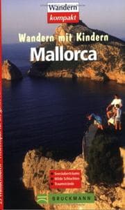 Tapa de Wandern mit Kindern. Mallorca. 25 Wandertouren - Freitzeitspaß für die ganze Familie
