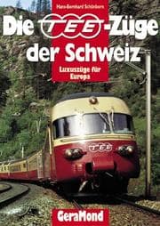Tapa de TEE- Züge der Schweiz. Luxuszüge für Europa