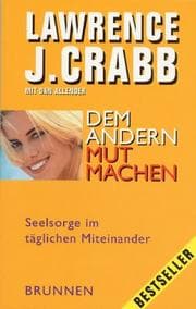 Tapa de Dem anderen Mut machen. Seelsorge im täglichen Miteinander