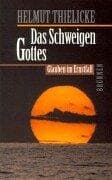 Tapa de Das Schweigen Gottes. Glauben im Ernstfall