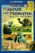 Tapa de Hirten, Händler und Propheten. Die lebendige Welt der Bibel