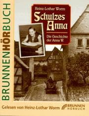 Tapa de Schulzes Anna. 2 Cassetten. Die Geschichte der Anna W
