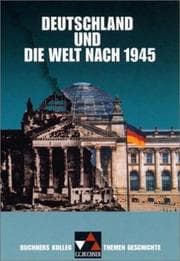 Tapa de Buchners Kolleg. Themen Geschichte, Deutschland in der Welt nach 1945