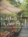 Tapa de Gärten in der Stadt. Grüne Idylle zwischen Mauern
