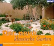 Tapa de Der neue klassische Garten. Formales Gartendesign der Gegenwart