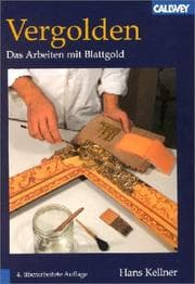 Tapa de Vergolden. Das Arbeiten mit Blattgold