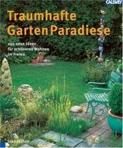 Tapa de Traumhafte Garten Paradiese. Terrassen, Gartenhöfe, Vorgärten