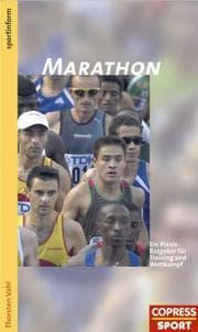 Tapa de Marathon. Ein Praxis- Ratgeber für Training und Wettkampf