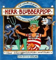 Tapa de Herr Blubberplop, der Wassermann. Neue Klanggeschichten und Lieder