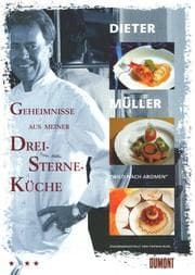Tapa de Dieter Müller. Geheimnisse aus meiner Drei- Sterne- Küche