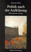 Tapa de Politik nach der Aufklärung. Philosophische Aufsätze