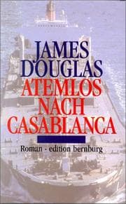 Tapa de Atemlos nach Casablanca. Roman