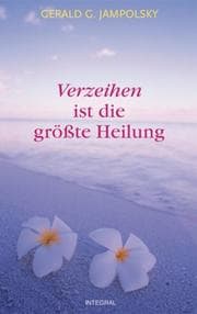 Tapa de Verzeihen ist die größte Heilung