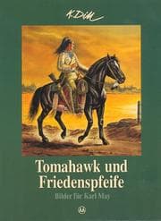 Tapa de Tomahawk und Friedenspfeife