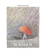 Tapa de Wasser. Ein Bilderbuch zum Stillwerden