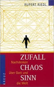 Tapa de Zufall, Chaos, Sinn. Nachdenken über Gott und die Welt