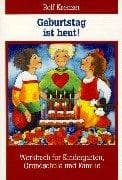 Tapa de Geburtstag ist heut. Werkbuch für Kindergarten, Grundschule und Familie
