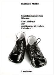 Tapa de Sozialpädagogisches Können. Ein Lehrbuch zur multiperspektivischen Fallarbeit