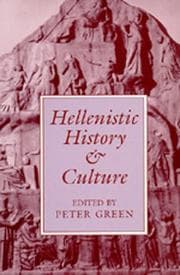 Tapa de Hellenistic History and Culture (Hellenistic Culture & Society , No 9)