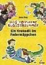 Tapa de Ein Krokodil im Federmäppchen. Das verrückte Klassenzimmer.