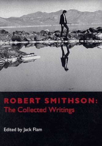 Tapa de Robert Smithson, the collected writings