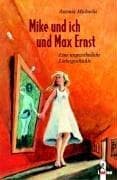 Tapa de Mike und ich und Max Ernst