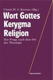 Tapa de Wort Gottes, Kerygma, Religion