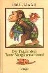 Tapa de Der Tag, an dem Tante Marga verschwand und andere Geschichten.