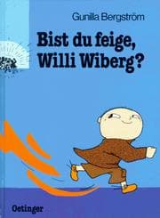 Tapa de Bist du feige, Willi Wiberg?