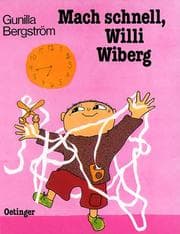 Tapa de Mach schnell, Willi Wiberg