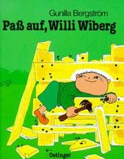 Tapa de Pass auf, Willi Wiberg