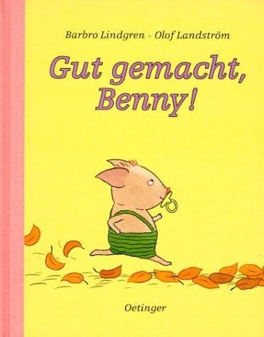 Tapa de Gut gemacht, Benny.