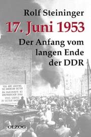 Tapa de 17. Juni 1953 - Der Anfang vom langen Ende der DDR