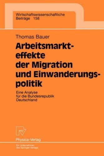 Tapa de Arbeitsmarkteffekte der Migration und Einwanderungspolitik