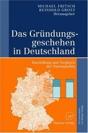 Tapa de Das Gründungsgeschehen in Deutschland