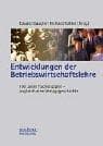 Tapa de Entwicklungen der Betriebswirtschaftslehre