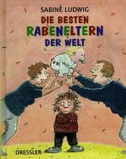 Tapa de Die besten Rabeneltern der Welt.