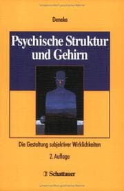 Tapa de Psychische Struktur und Gehirn. Die Gestaltung subjektiver Wirklichkeiten