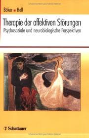 Tapa de Therapie der affektiven Störungen. Psychosoziale und neurobiologische Perspektiven