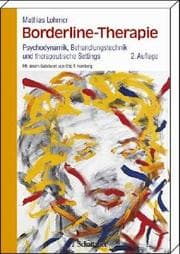 Tapa de Borderline-Therapie. Psychodynamik, Behandlungstechnik und therapeutische Settings